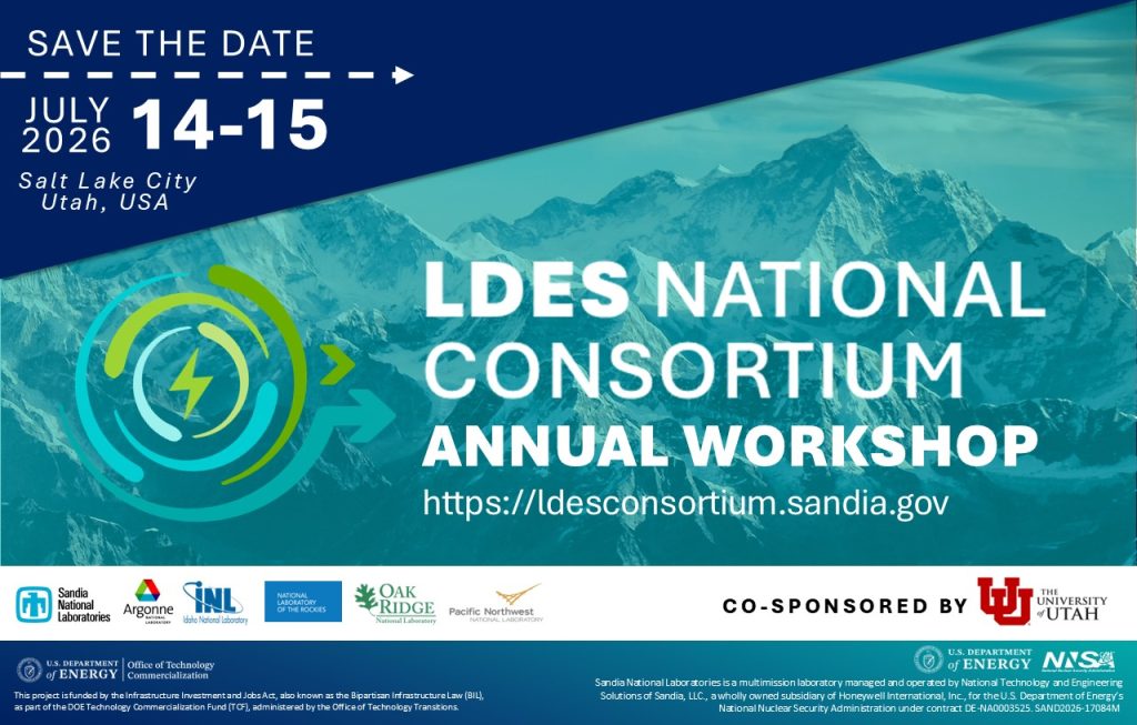 The LDES National Consortium will host its annual workshop in Salt Lake City, Utah, on July 14-15. Register by July 3 at https://ldesconsortium.sandia.gov/ldes-national-consortium-annual-workshop/