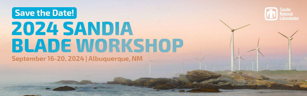 2024 Sandia Blade Workshop : Sandia Energy